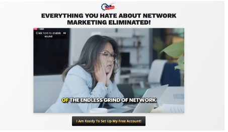 Every thing you hate about Network marketing eliminated